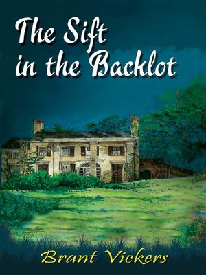 cover image of The Sift in the Backlot